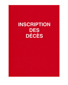 Registre de décès 3 avis par page folioté de 1 à 99 100pages 24x32cm Rouge ELVE