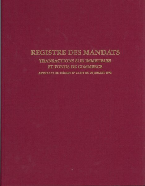 REGISTRE Immobilier - MANDAT TRANSACTION IMMEUBLE & FONDS COMMERCE 32X25 200 P. ELVE