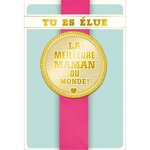 Carte fête des mères la meilleure maman du monde - draeger paris