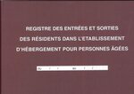 Registre des entrées / Sorties EHPAD 21 x29,7 cm horizontal 96p ELVE