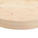 vidaXL Dessus de table rond Ø30x3 cm bois de pin massif