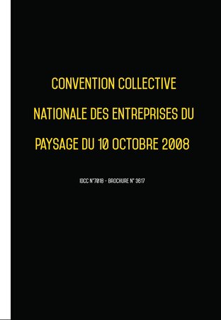 Convention collective nationale Paysagistes (hors cadre) 2024 - Brochure 3617 + grille de Salaire UTTSCHEID