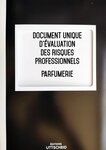 Document unique d'évaluation des risques professionnels métier (Pré-rempli) : Parfumerie - Version 2024 UTTSCHEID